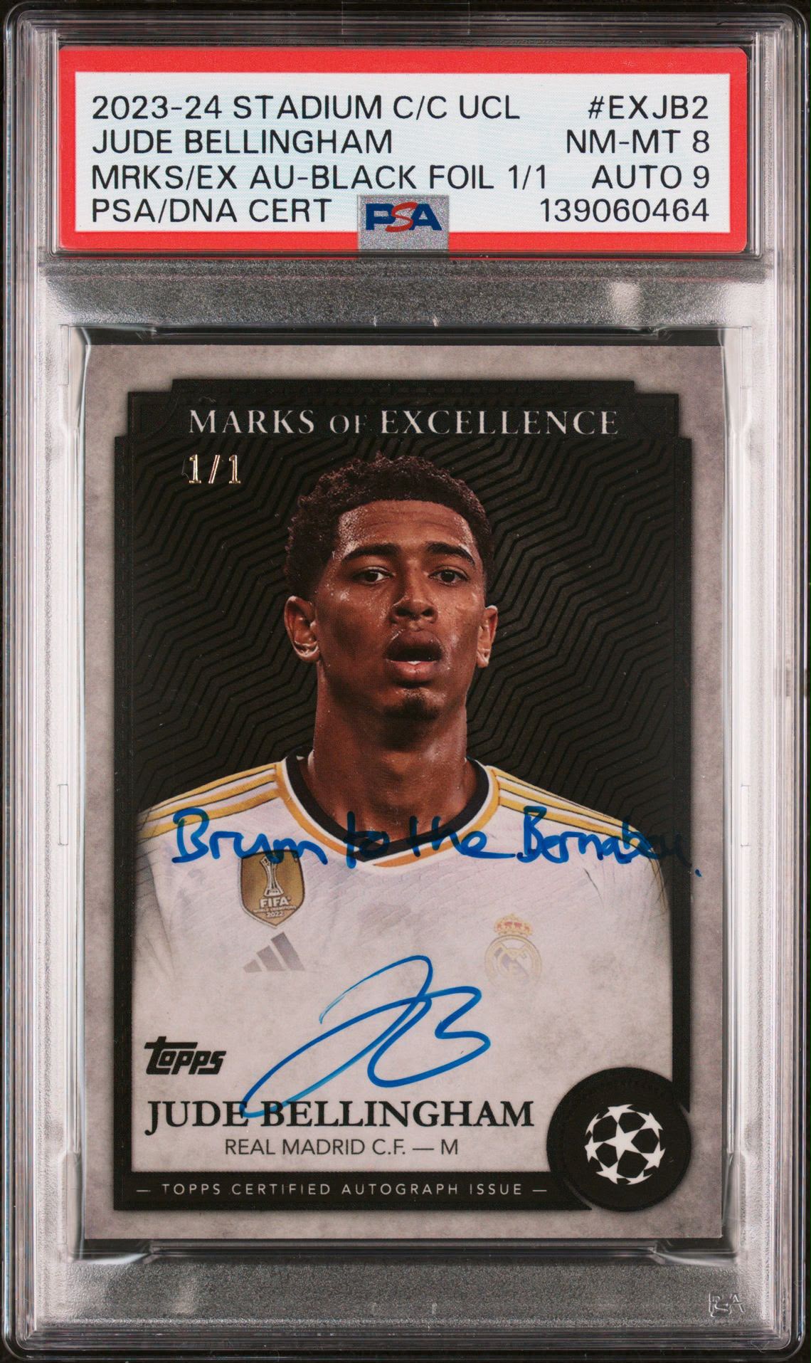 Jude Bellingham Marks of Excellence 1/1 in its PSA slab